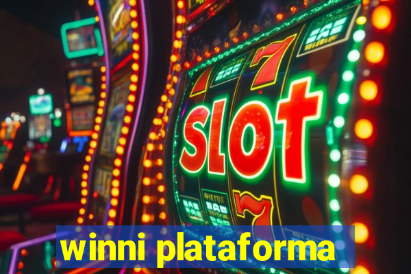 winni plataforma